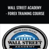 Wall Street Academy - Forex Training Course