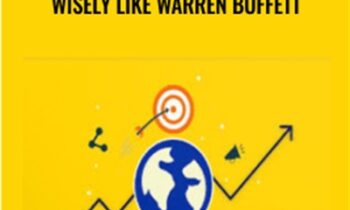 Value Investing How to Invest Wisely Like Warren Buffett – Wealthy Education