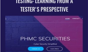 Web Application Penetration Testing: Learning from a Tester's Prespective - PHMC SECURITIES