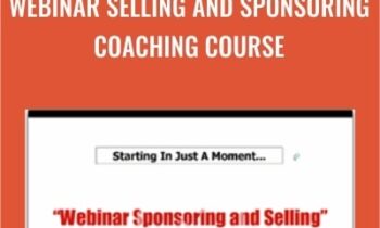Webinar Selling And Sponsoring Coaching Course - Steve Jaffe