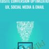 Website conversion optimization: UX, social media & email - Alex Genadinik