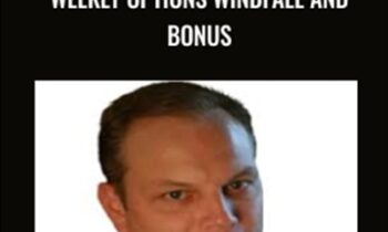 Weekly Options Windfall and Bonus - James Preston