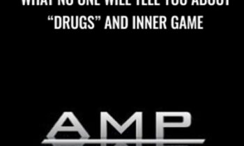 What No One Will Tell You About “Drugs” And Inner Game - AMP