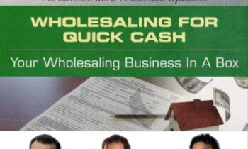 Wholesaling for Quick Cash - FortuneBuilders