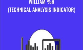 William %R (Technical Analysis Indicator) - O EdTech