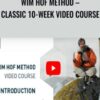 Wim Hof Method – Classic 10-Week video course – Wim Hof