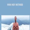 Wim Hof Method - Wim Hof