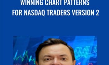 Winning Chart Patterns For NASDAQ Traders Version 2 - Ken Calhoun
