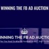 Winning the FB Ad Auction - Funnel Boom