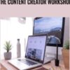 The Content Creator Workshop - Wolves Workshops