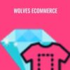 Wolves eCommerce  - Teachable