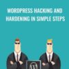 WordPress Hacking and Hardening in Simple Steps - Gabriel Avramescu