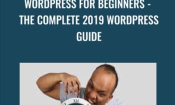 WordPress for Beginners - The Complete 2019 WordPress Guide - Alexander Oni