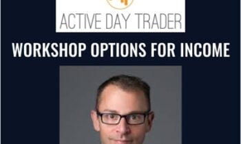 Workshop Options For Income - Activedaytrader - Jonathan Rose