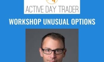 Workshop Unusual Options - Activedaytrader - Jonathan Rose