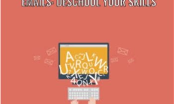 Writing Better Emails: deSchool Your Skills -  Ivanka Tabachuk