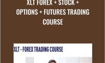 XLT Forex + Stock + Options + Futures Trading Course