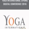 Yoga International Spring Digital Conference 2016 – Yogainternational.com