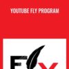 YouTube Fly Program
