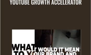 YouTube Growth Accelerator - Amy Sangster