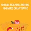 YouTube Piggyback Method - Unlimited Cheap Traffic