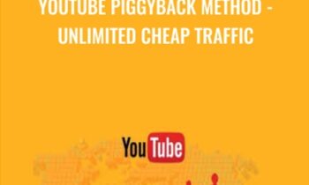 YouTube Piggyback Method - Unlimited Cheap Traffic