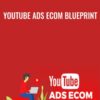 Youtube Ads Ecom Blueprint - Ricky Hayes