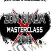 Zon Ninja MasterClass 2019 (ZON Ninja X Masterclass)