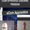 eCom Apprentice Coaching Program – Thomas & John