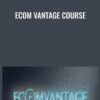 eCom Vantage Course - Chris Blair
