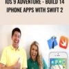 iOS 9 Adventure - Build 14 iPhone Apps with Swift 2 - NIck Walter