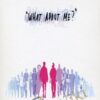 What About Me? - 1 Giant Leap