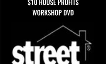 $10 House Profits Workshop DVD - Anonymous