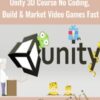 Unity 3D Course No Coding, Build & Market Video Games Fast - Yohann Taieb, MindQuest Academy