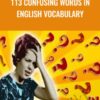 113 Confusing Words in English Vocabulary - Logan Susnick