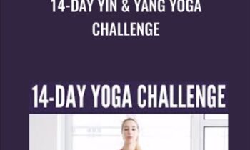 14-Day Yin & Yang Yoga Challenge - Kassandra Reinhardt