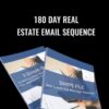 180 Day Real Estate Email Sequence