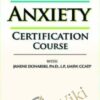 2-Day Anxiety Certification Course - Janene M. Donarski
