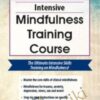 2-Day Intensive Mindfulness Training Course - Terry Fralich