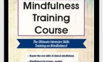 2-Day Intensive Mindfulness Training Course - Terry Fralich