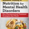 2-Day Intensive Training in Nutrition for Mental Health Disorders: Non-Pharmaceutical Treatment Strategies that Work! - Kristen Allott