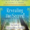 Revealing The Secret! Law Of Attraction In Action Episode 5 - Abraham Hicks