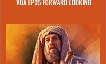 VOA EP05 Forward Looking - Abraham Hicks