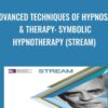 Advanced Techniques of Hypnosis & Therapy: Symbolic Hypnotherapy (Stream) - Milton Erickson & Jeffrey Zeig