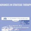 Advances in Strategic Therapy - Cloe Madanes Co