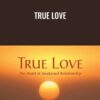 True Love - Adyashanti
