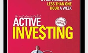 Active Investing: How to Manage Your Portfolio Like a Professional in Less than One Hour a Week – Alan Hull