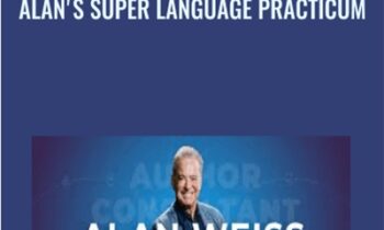 Alan's Super Language Practicum - Alan Weiss