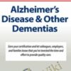 Alzheimer’s Disease & Other Dementias Certification Training - Sherrie All