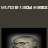Analysis of a Social Neurosis - Joseph Wolpe